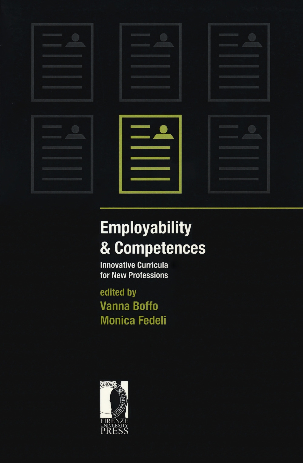 Employability & competences. Innovative curricula for new professions Employability & competences. Innovative curricula for new professions