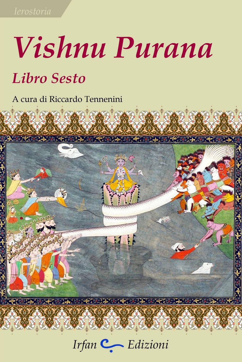 Vishnu Purana. Libro sesto Vishnu Purana. Libro sesto