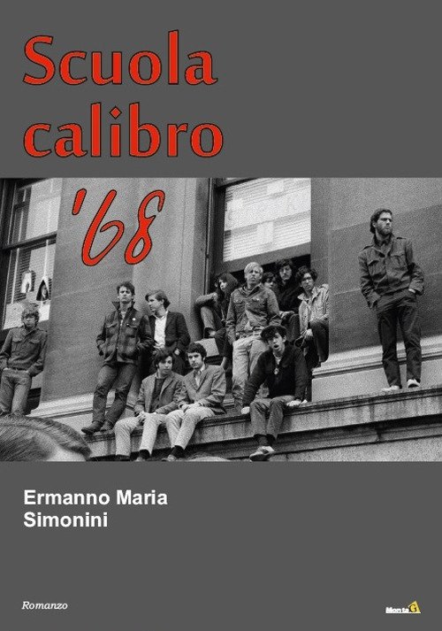 Scuola calibro '68 Scuola calibro '68