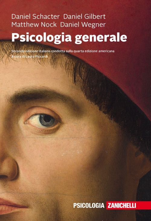 Psicologia generale. Con Contenuto digitale (fornito elettronicamente) Psicologia generale. Con Contenuto digitale (fornito elettronicamente)