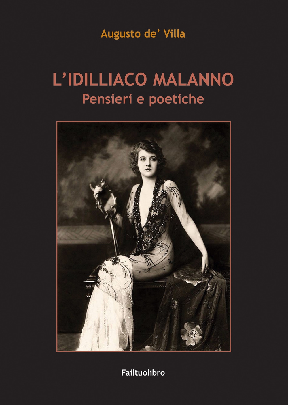 L'idilliaco malanno L'idilliaco malanno