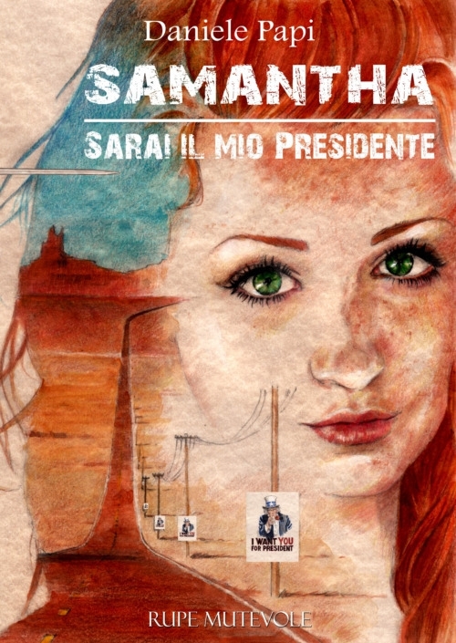 Samatha. Sarai il mio presidente Samatha. Sarai il mio presidente