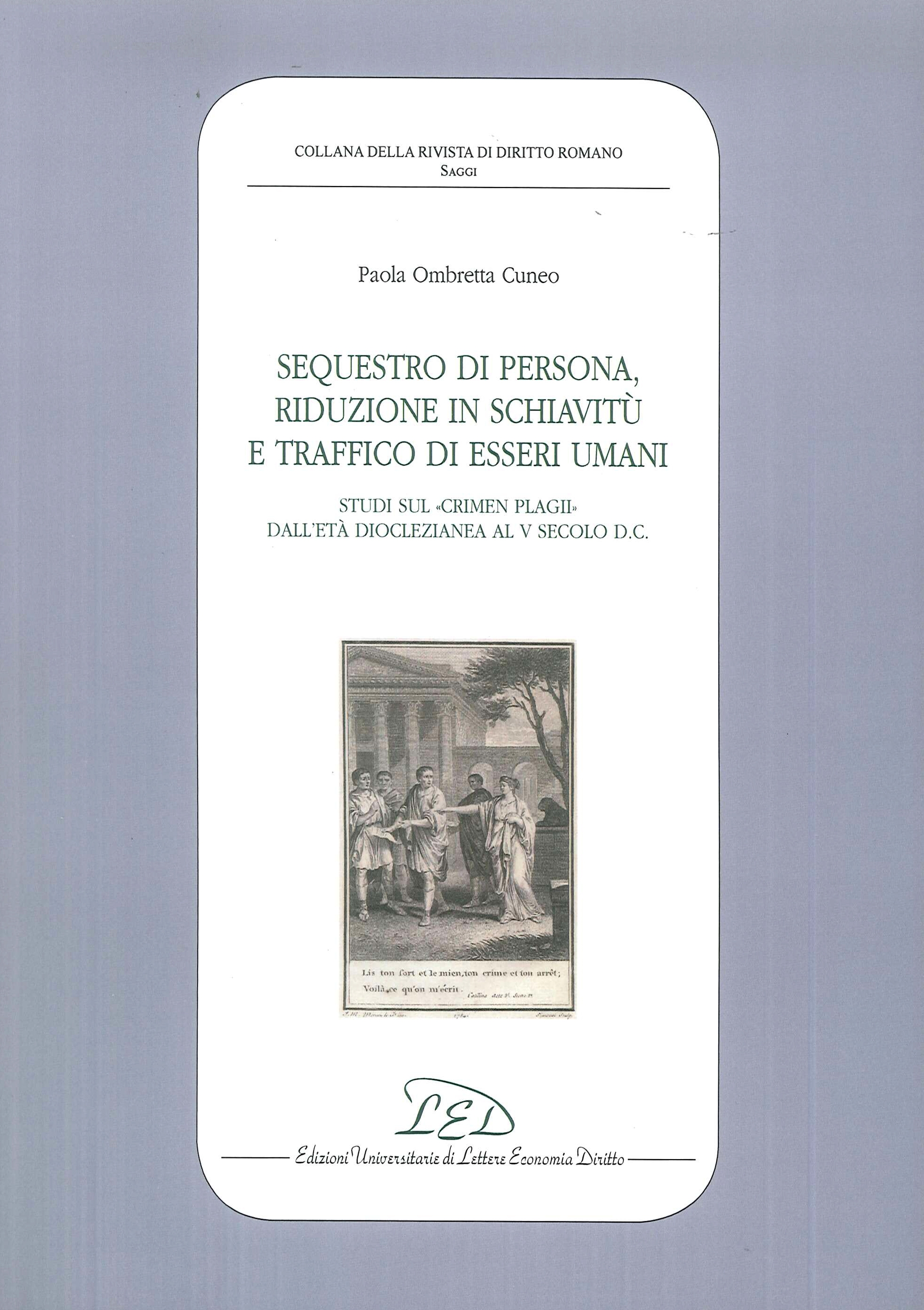 Sequestro di Persona, Riduzione in Schiavitù e Traffico di Esseri Umani Studi sul Sequestro di Persona, Riduzione in Schiavitù e Traffico di Esseri Umani Studi sul