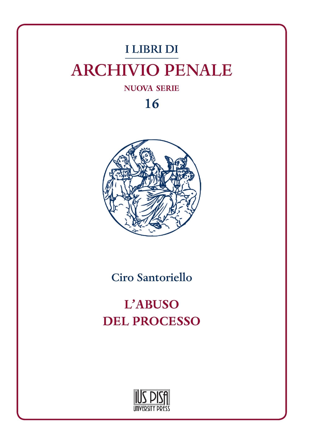 L'abuso del processo L'abuso del processo