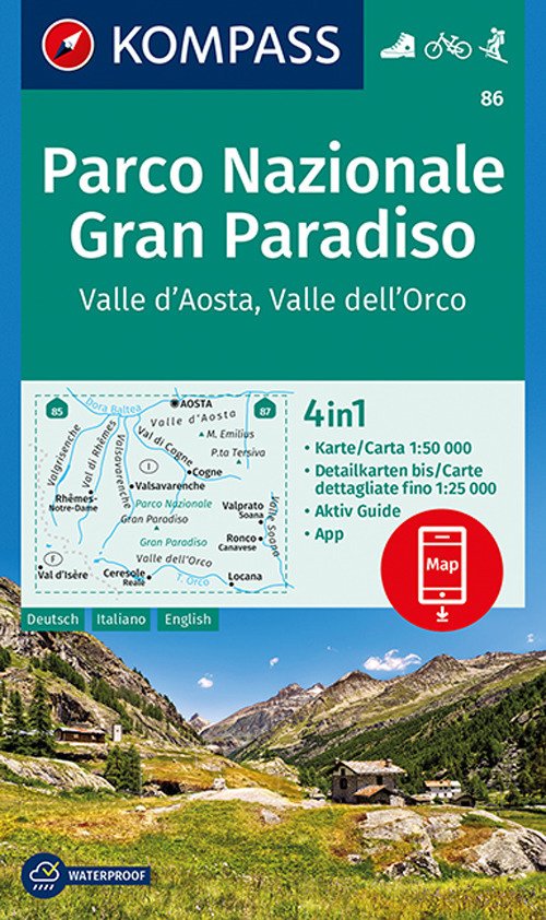 Carta escursionistica n. 86. Parco Nazionale Gran Paradiso. Valle d'Aosta, Valle dell'Orco 1:50.000. Ediz. multilingue Carta escursionistica n. 86. Parco Nazionale Gran Paradiso. Valle d'Aosta, Valle dell'Orco 1:50.000. Ediz. multilingue