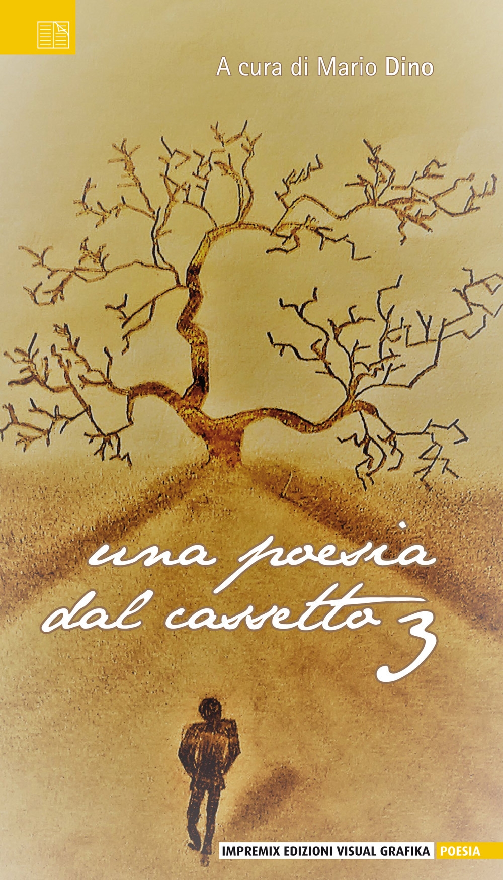 Una poesia dal cassetto. Vol. 3 Una poesia dal cassetto. Vol. 3