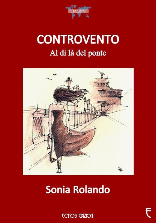 Controvento. Al di là del ponte Controvento. Al di là del ponte