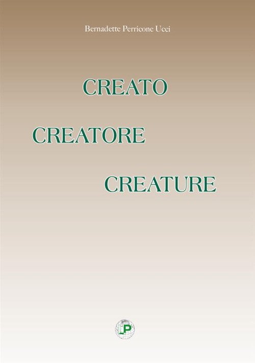 Creato creatore creature Creato creatore creature