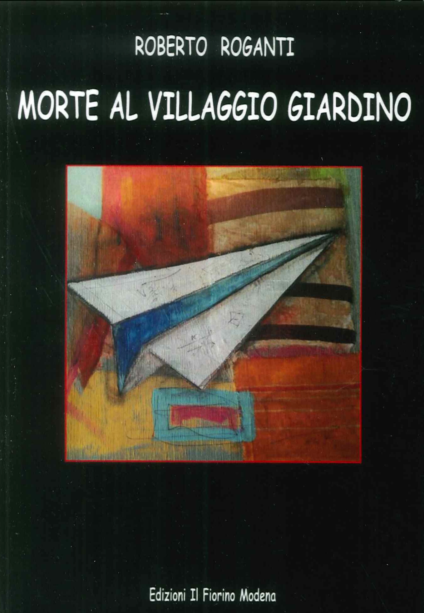 Morte al villaggio giardino Morte al villaggio giardino