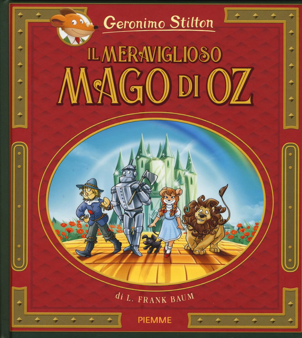 Il meraviglioso Mago di Oz di Lyman Frank Baum Il meraviglioso Mago di Oz di Lyman Frank Baum