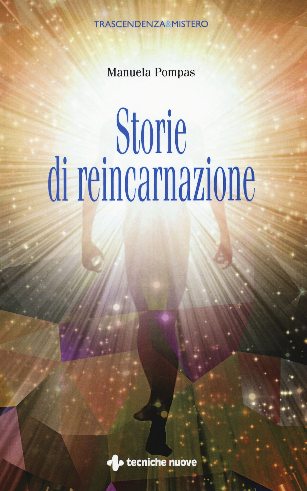 Storie di reincarnazione Storie di reincarnazione