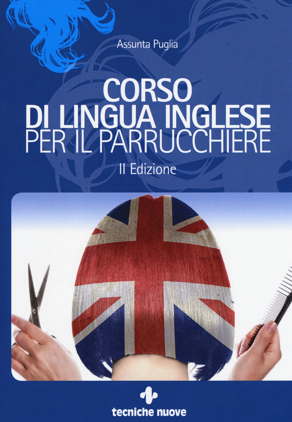 Corso di lingua inglese per il parrucchiere Corso di lingua inglese per il parrucchiere