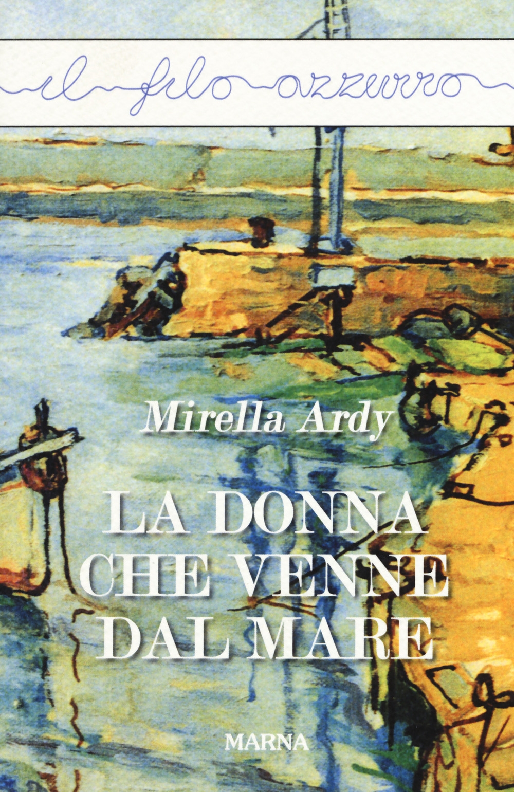 Donna che venne dal mare Donna che venne dal mare