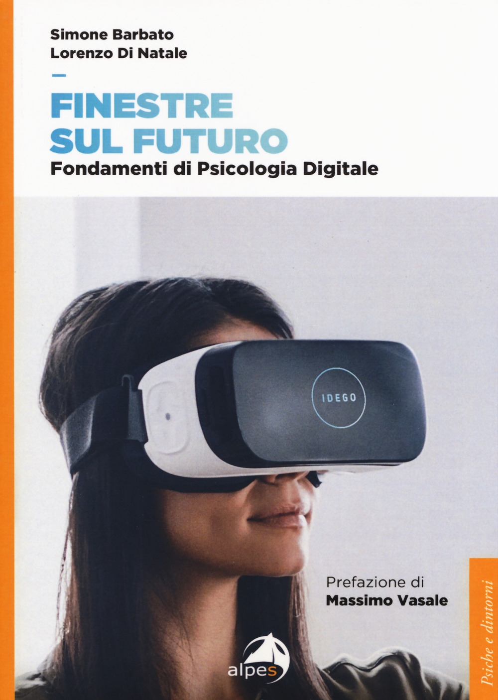Finestre sul futuro. Fondamenti di psicologia digitale Finestre sul futuro. Fondamenti di psicologia digitale