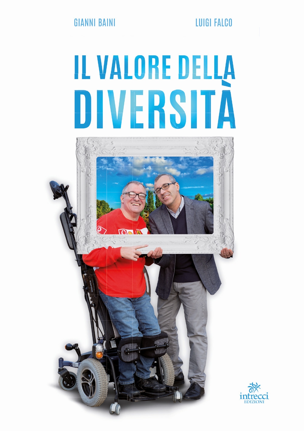 Il valore della diversità Il valore della diversità