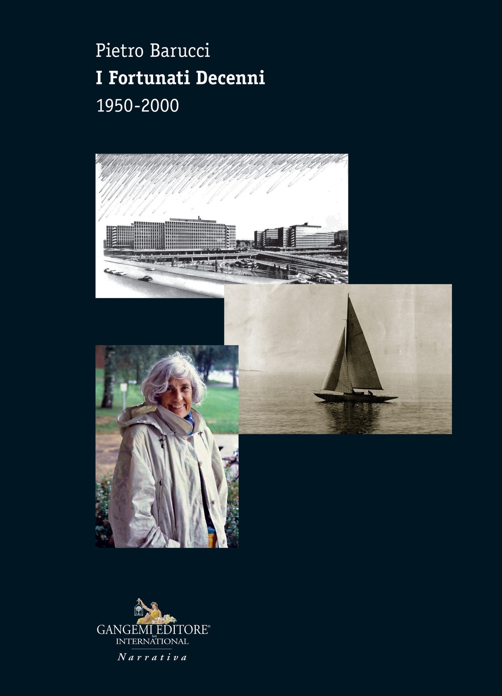 I fortunati decenni 1950-2000 I fortunati decenni 1950-2000