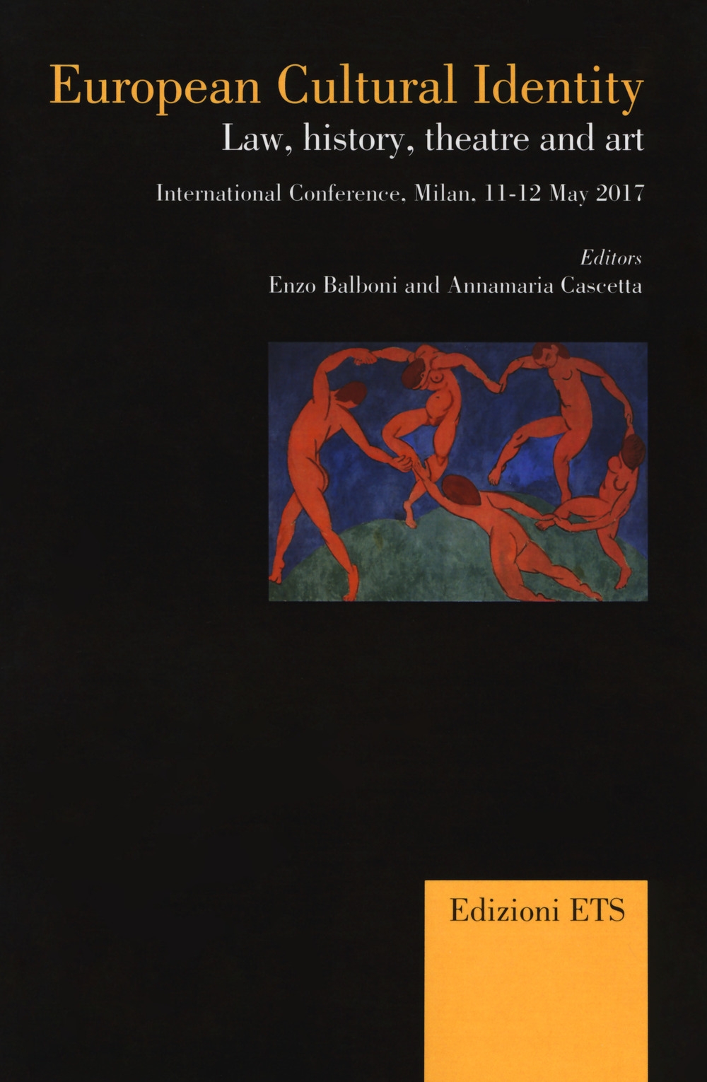European cultural identity. Law, history, theatre and art. European cultural identity. Law, history, theatre and art.