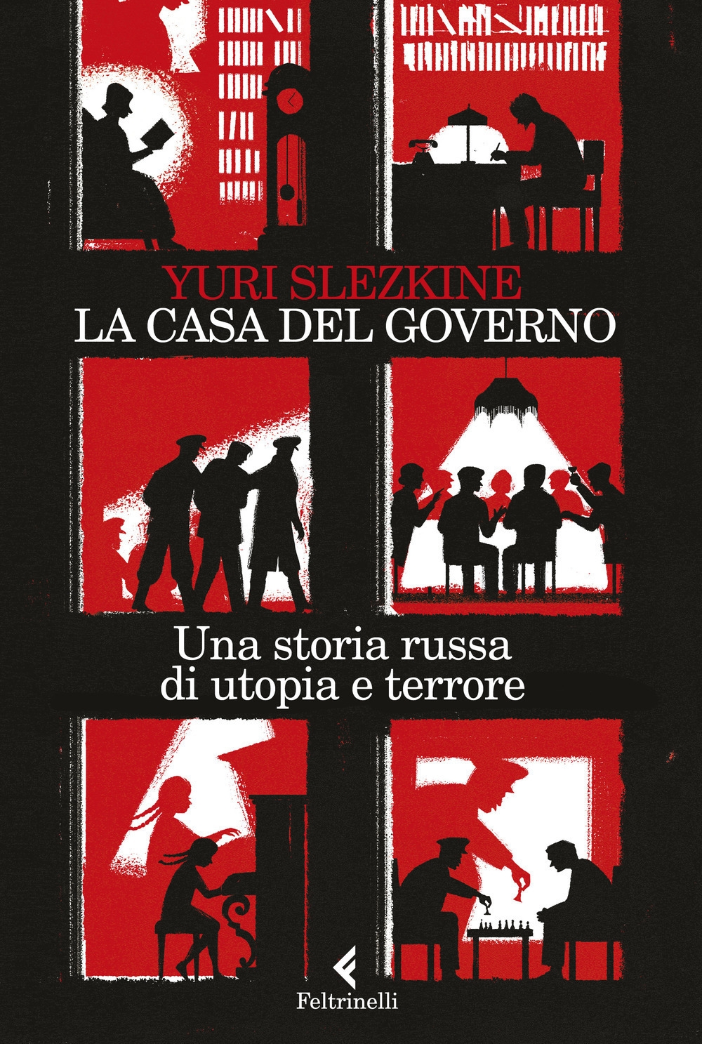 La casa del governo. Una storia russa di utopia e terrore La casa del governo. Una storia russa di utopia e terrore