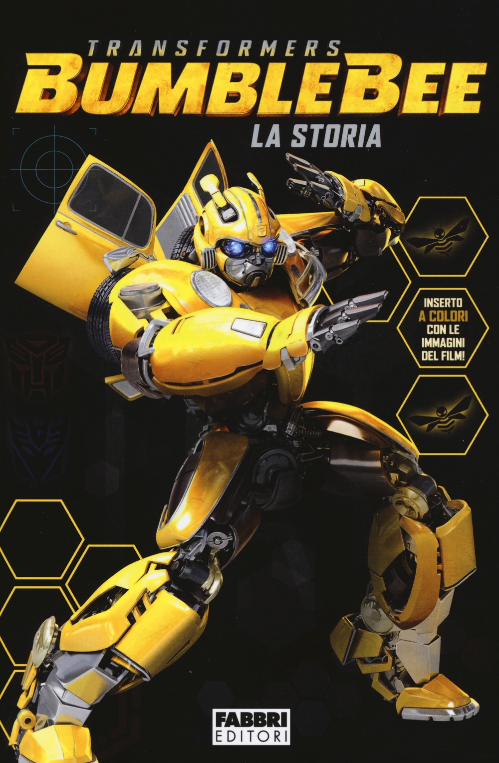 Transformers Bumblebee. La storia Transformers Bumblebee. La storia