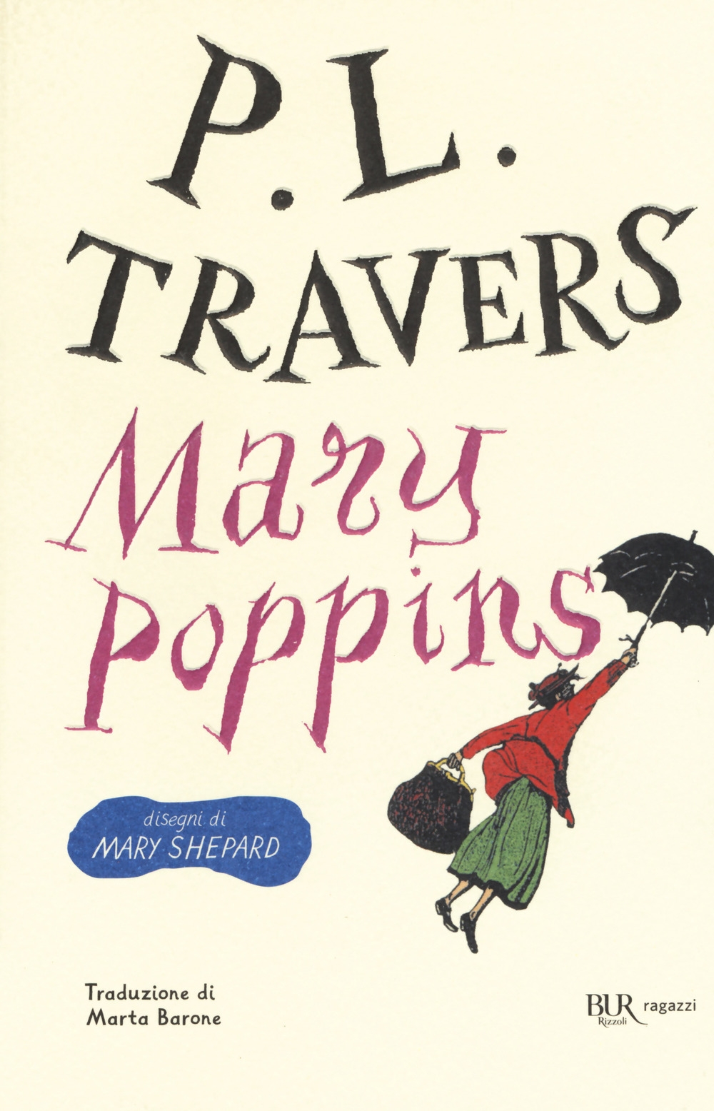 Mary Poppins. Ediz. integrale Mary Poppins. Ediz. integrale