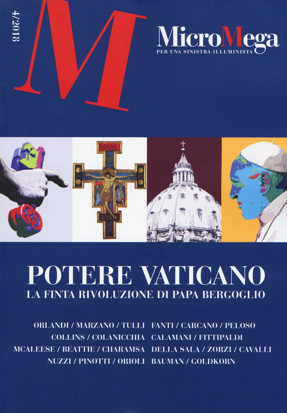 Micromega (2018). Vol. 4: Potere vaticano Micromega (2018). Vol. 4: Potere vaticano