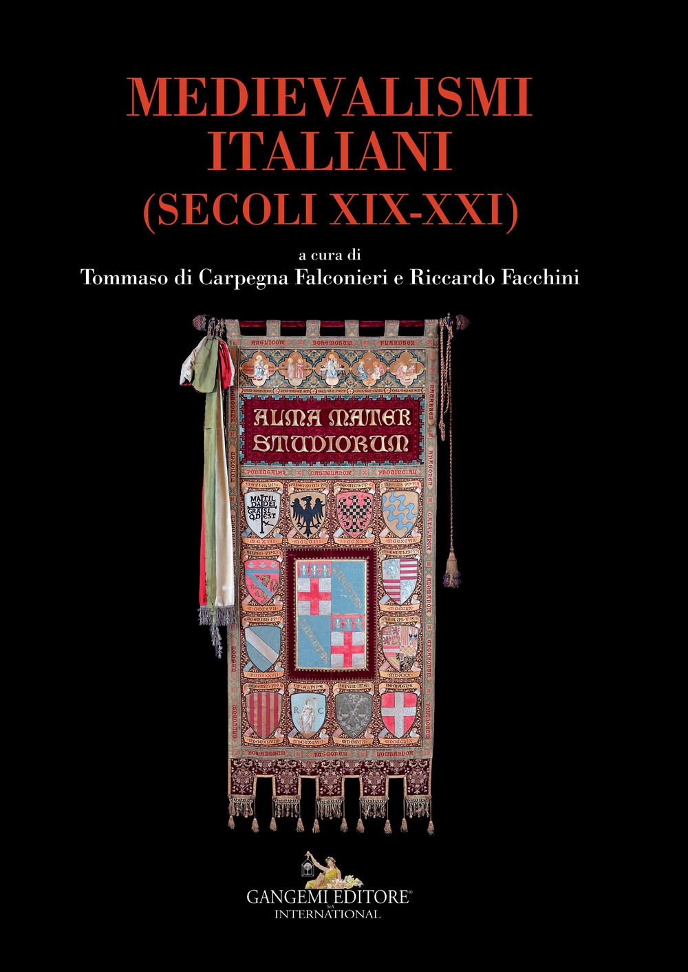 Medievalismi italiani. (Secoli XIX-XXI) Medievalismi italiani. (Secoli XIX-XXI)