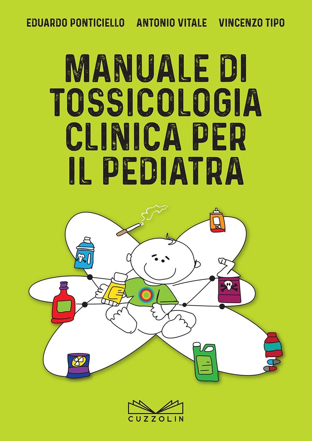 Manuale di tossicologia clinica per il pediatra Manuale di tossicologia clinica per il pediatra