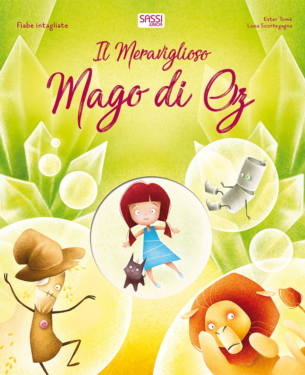 Il meraviglioso mago di Oz. Fiabe intagliate. Ediz. a colori Il meraviglioso mago di Oz. Fiabe intagliate. Ediz. a colori