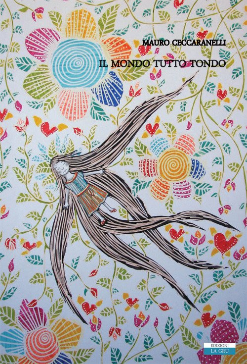 Il mondo tutto tondo Il mondo tutto tondo