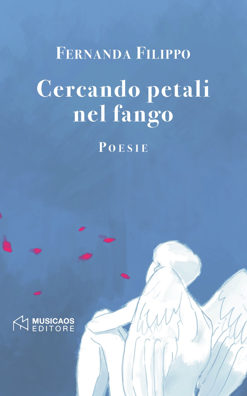 Cercando petali nel fango Cercando petali nel fango