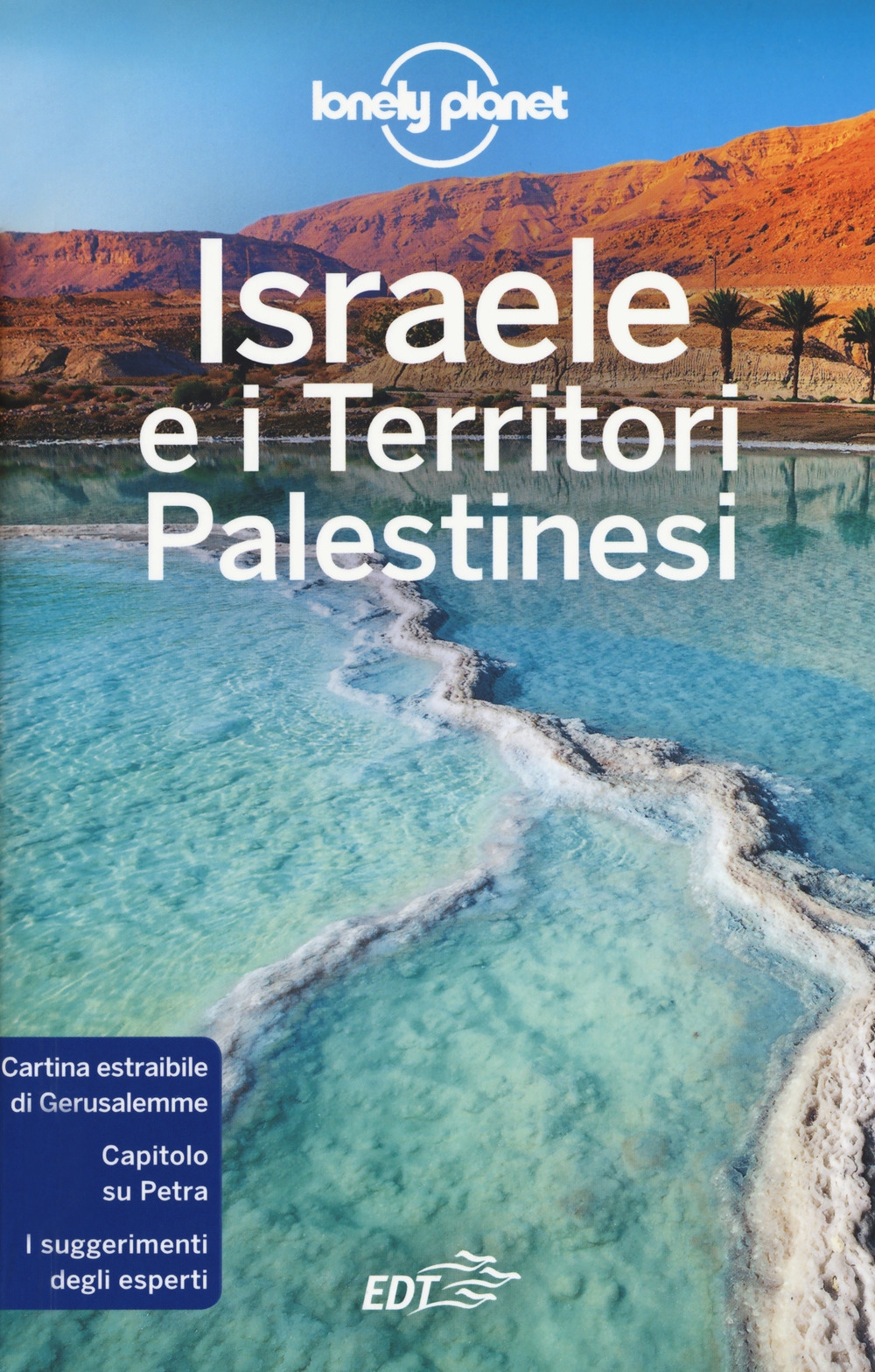 Israele e i territori palestinesi. Con carta estraibile Israele e i territori palestinesi. Con carta estraibile