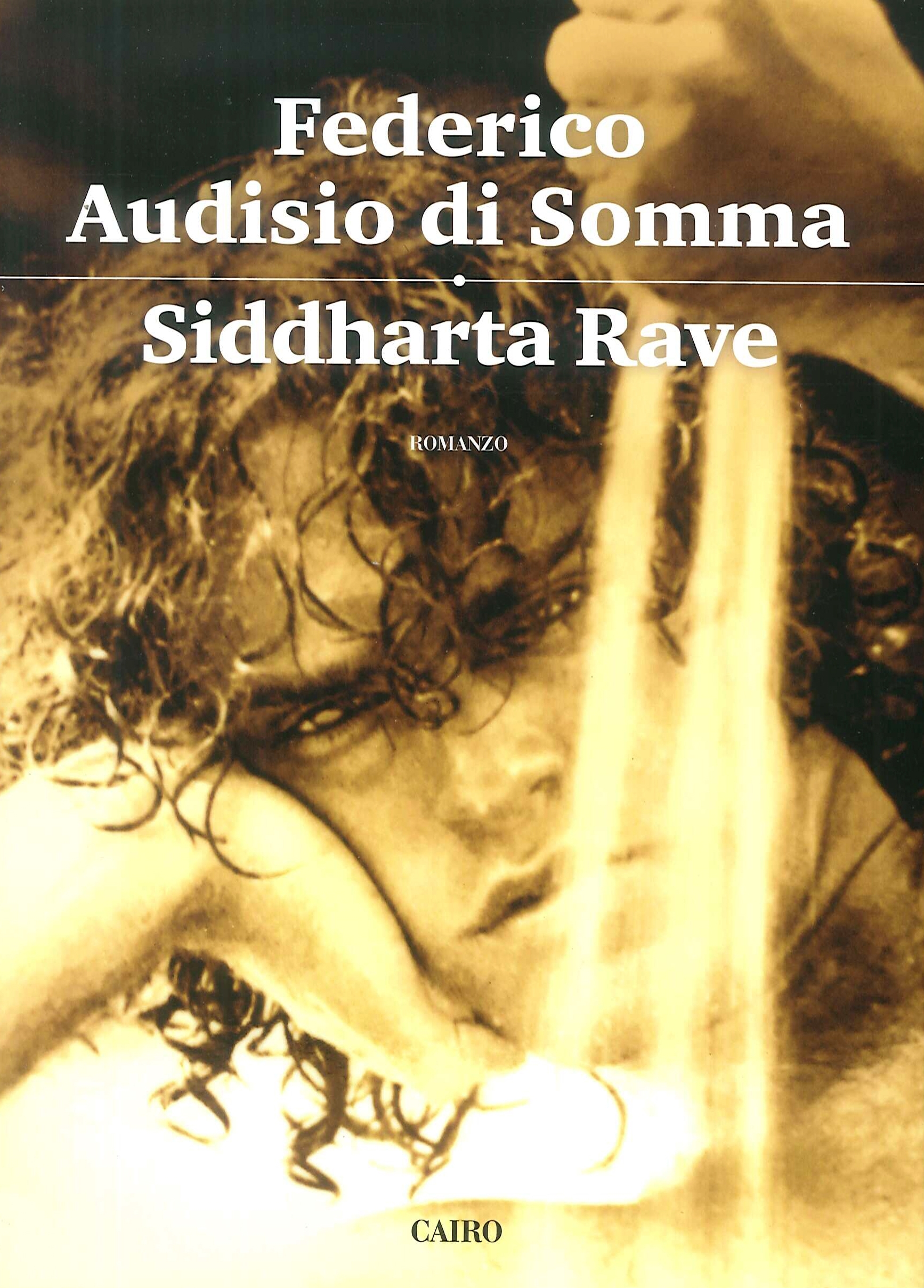 Siddharta rave