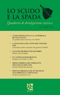 Lo scudo e la spada. Quaderni di divulgazione storica (2018). Vol. 2