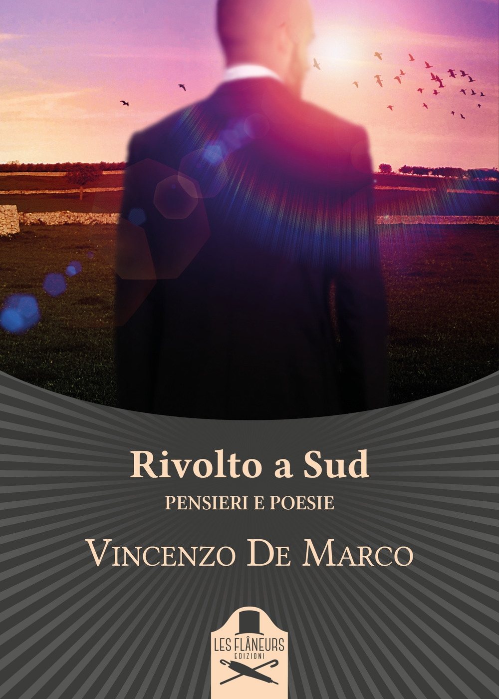 Rivolto a Sud. Pensieri e poesie Rivolto a Sud. Pensieri e poesie