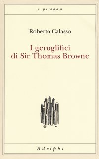 I geroglifici di Sir Thomas Browne