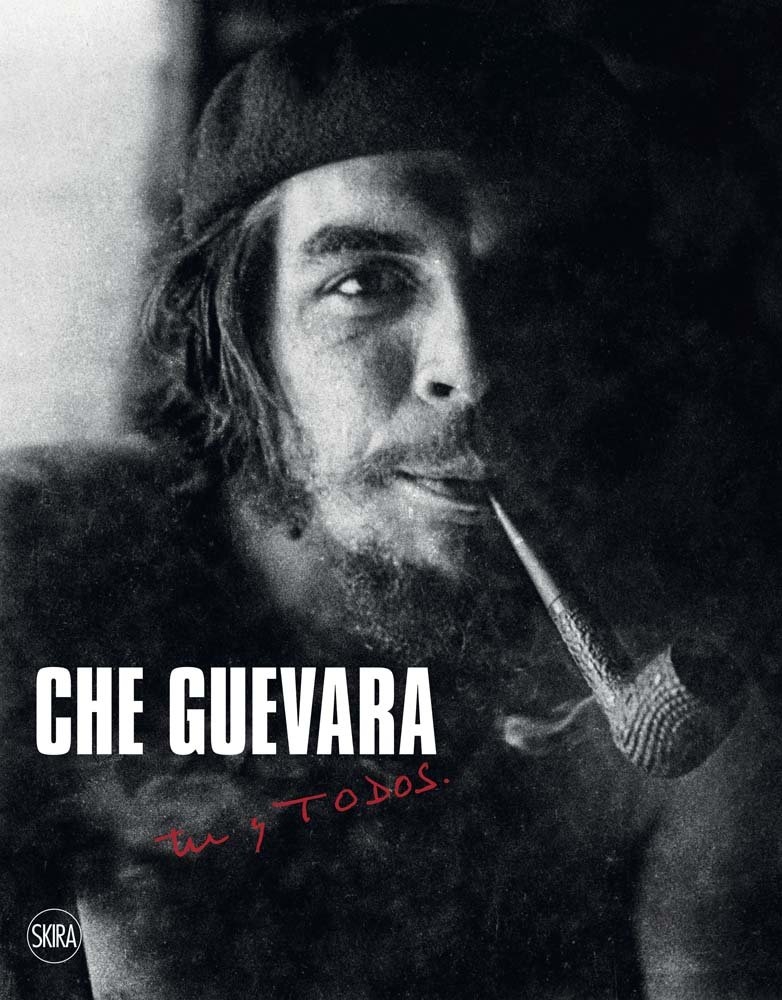 Che Guevara. Tu y Todos