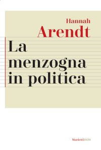 La menzogna in politica. Riflessioni sui «Pentagon Papers»