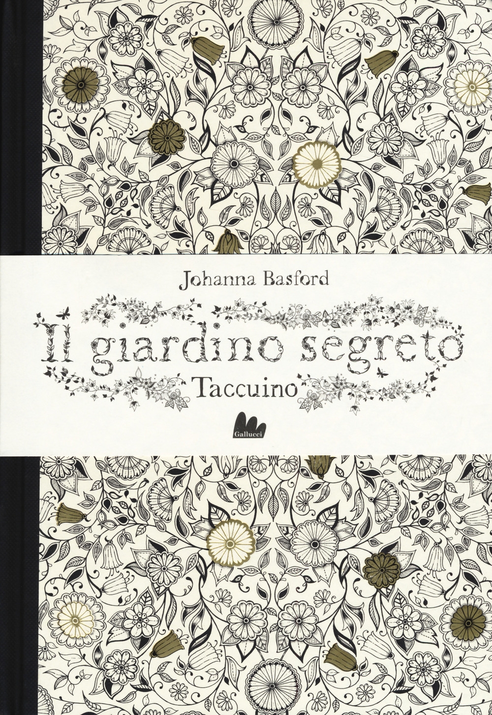 Il giardino segreto. Taccuino Il giardino segreto. Taccuino