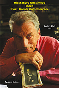 Alessandro Quasimodo Legge i Poeti Italiani Contemporanei. vol. 1. Alessandro Quasimodo Legge i Poeti Italiani Contemporanei. vol. 1.