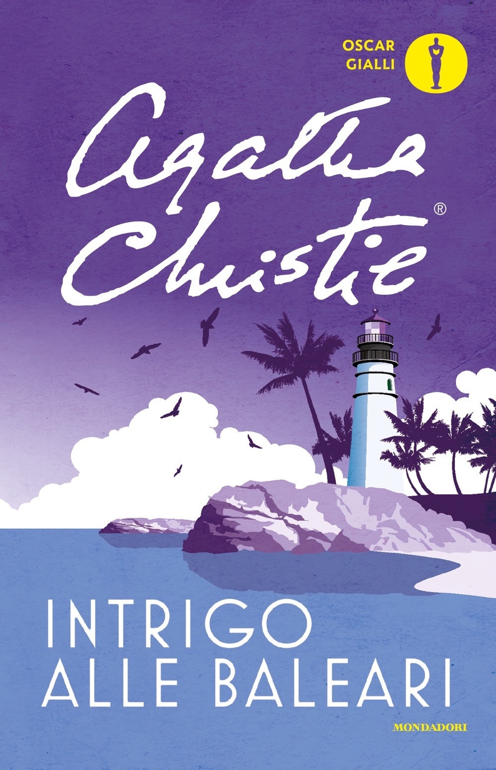 Intrigo alle Baleari e altre storie Intrigo alle Baleari e altre storie