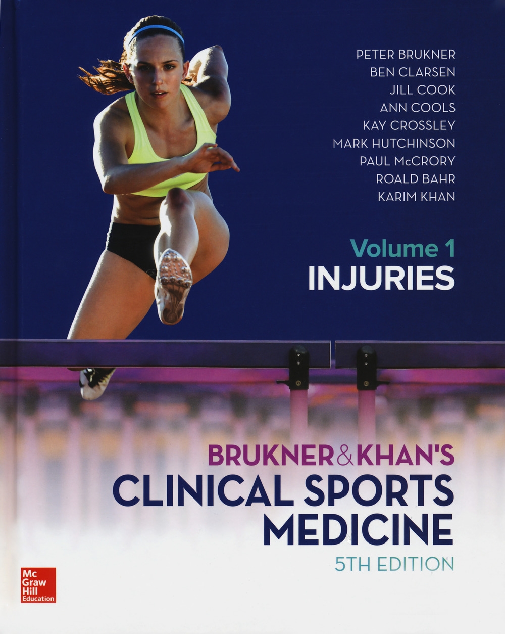 Clinical sports medicine. Vol. 1 Clinical sports medicine. Vol. 1