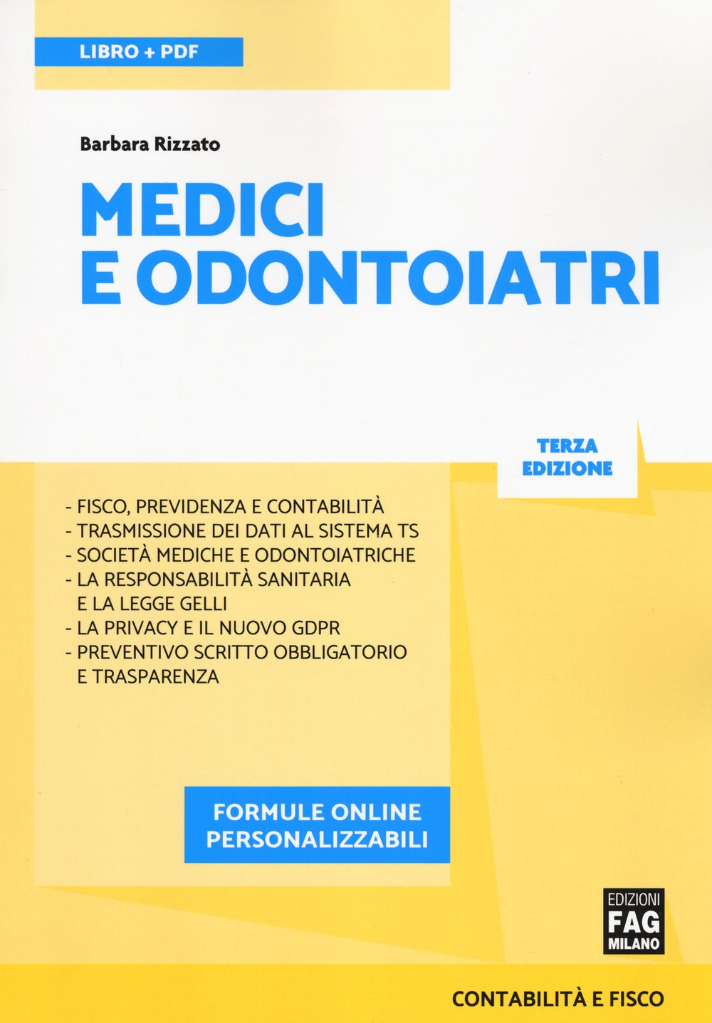 Medici e odontoiatri Medici e odontoiatri