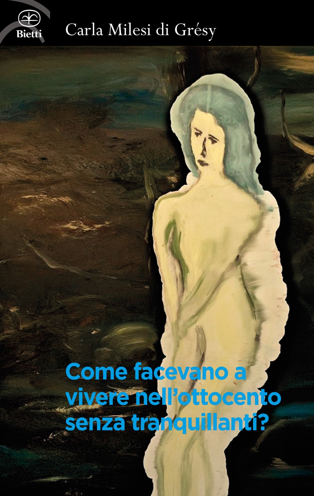 Come facevano a vivere nell'Ottocento senza tranquillanti? Come facevano a vivere nell'Ottocento senza tranquillanti?