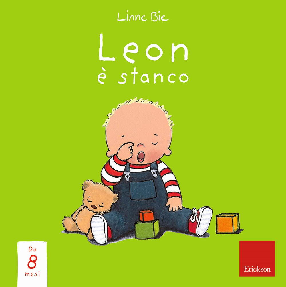 Leon è stanco. Ediz. a colori Leon è stanco. Ediz. a colori