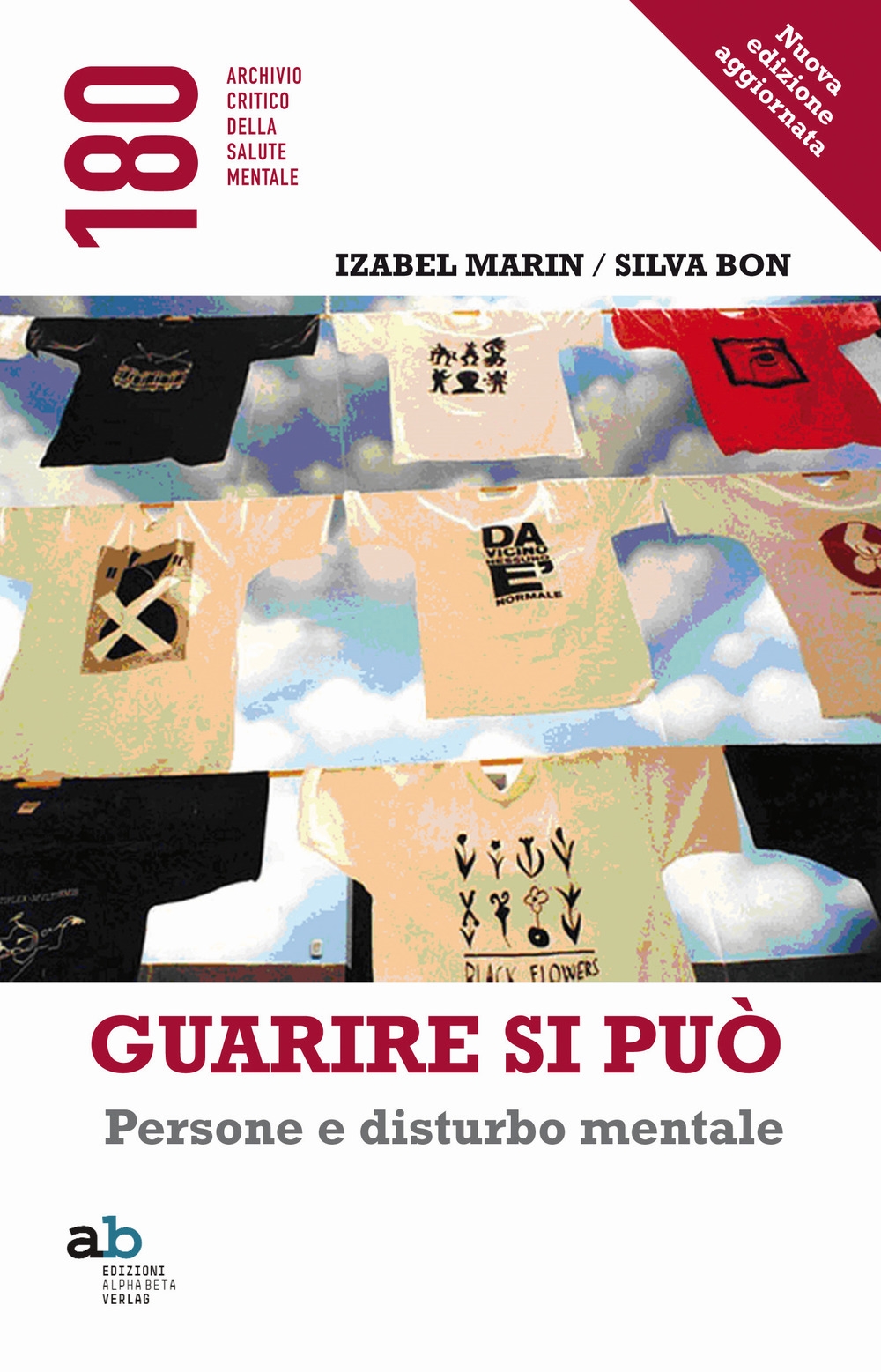 Guarire si può. Persone e disturbo mentale Guarire si può. Persone e disturbo mentale