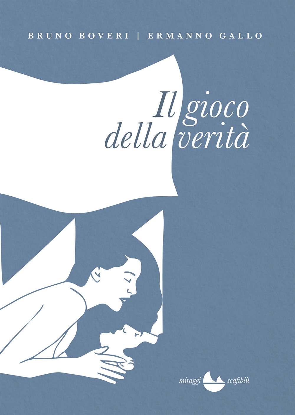 Il gioco della verità Il gioco della verità