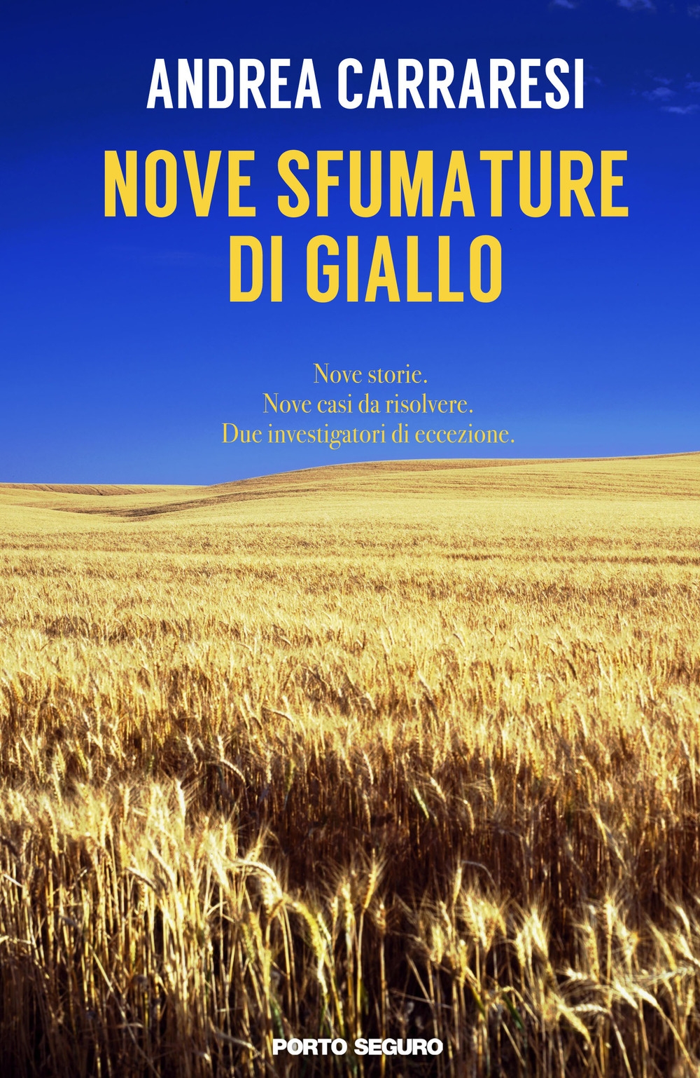 Nove sfumature di giallo Nove sfumature di giallo