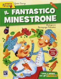 Il fantastico minestrone. Con adesivi