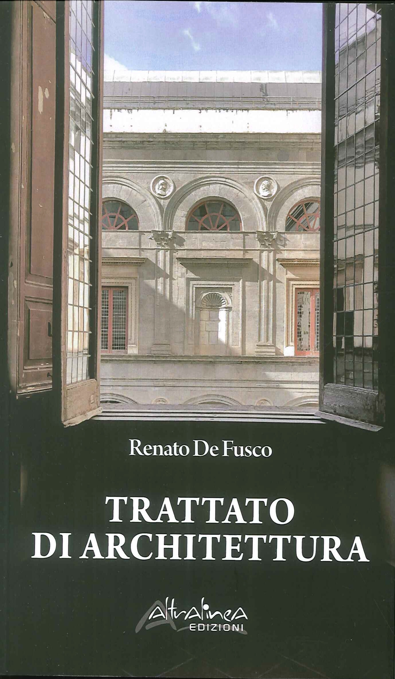 Trattato di Architettura Trattato di Architettura