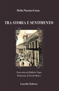 Tra Storia e Sentimento